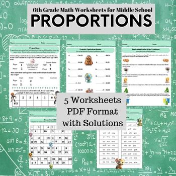 Preview of PROPORTIONS and EQUIVALENT RATIOS - 6th Grade Math Worksheets for Middle School