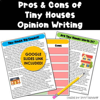 Preview of PROS AND CONS OF TINY HOUSES OPINION WRITING [GOOGLE SLIDES & EASEL]