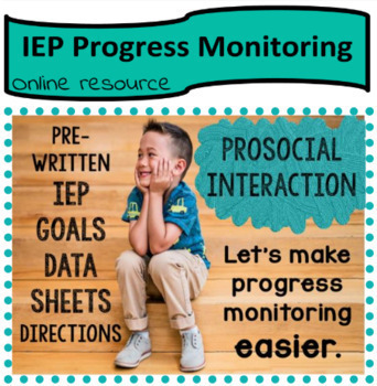 Preview of PROSOCIAL INTERACTION Social Emotional IEP Goals + Data Sheets grades PK-5th