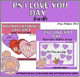 PS I Love You - Affirmation Bulletin Board and Love Craft