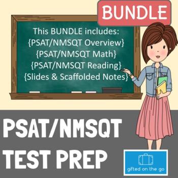 Preview of PSAT/NMSQT Test Prep: Basics, Math, & Reading, Slides & Scaffolded Notes Bundle