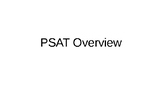 PSAT Overview (PowerPoint): Reading, Writing and Language, Math