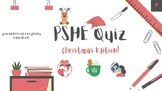 PSHE Christmas Quiz