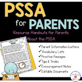 PSSA for Parents: Resource Handouts for Parents About PSSA