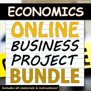 Preview of Create An Online Business Project - Economics - Distance Learning Bundle