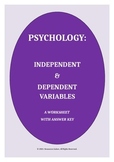 Distance Learning: PSYCHOLOGY: Independent & Dependent Var