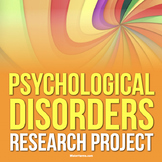PSYCHOLOGY: Psychological Disorders Research Project | Goo