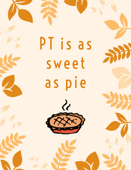 Preview of PT Thanksgiving Door/ Therapy room sign Free Printable