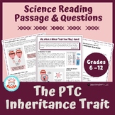 Informational Reading Passage - Genetics Behind Bitter PTC Taste