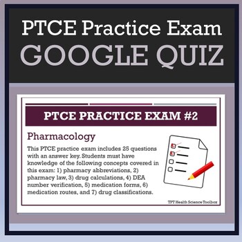 Preview of PTCE Google Quiz #2 [25 Multiple Choice Questions for Pharmacy Tech Students]