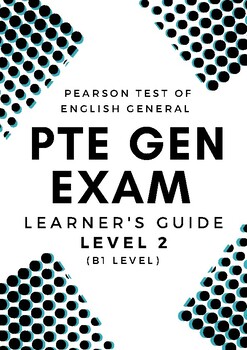 Preview of PTE General Guide - Level 2 - B1