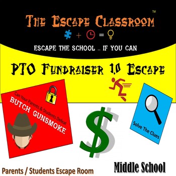 Preview of PTO Fundraiser 1.0 Escape Room (Middle School Version) | The Escape Classroom
