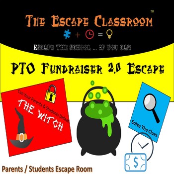 Preview of PTO Fundraiser 2.0 Escape Room | The Escape Classroom