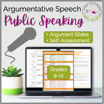 Preview of PUBLIC SPEAKING Argumentative Speech + Lecture & Self-Assessment | Argument