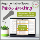 PUBLIC SPEAKING Argumentative Speech + Lecture & Self-Asse