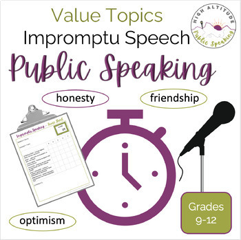 Preview of PUBLIC SPEAKING Impromptu Speech | Complete Unit | Value Topics