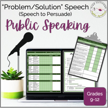 Preview of PUBLIC SPEAKING Persuasive Problem/Solution Speech | Speech to Persuade
