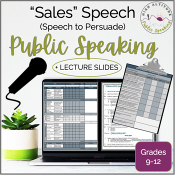 Preview of PUBLIC SPEAKING Persuasive Speech (Sales) + Lecture Slides | Speech to Persuade