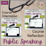PUBLIC SPEAKING Speech Course Student Orientation and End 