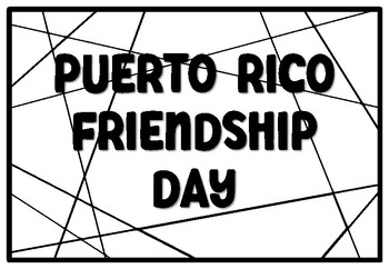 Preview of PUERTO RICO FRIENDSHIP DAY Coloring Pages, Columbus Day Bulletin Board Quote