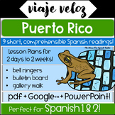 PUERTO RICO Spanish CI Reading Comprehension Viaje Veloz c