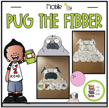 Preview of PUG THE FIBBER MOBILE