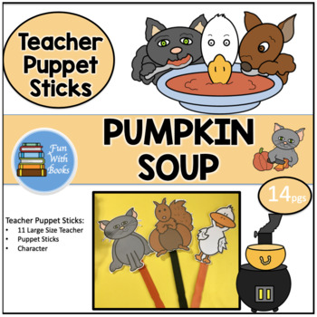 Preview of PUMPKIN SOUP TEACHER PUPPET STICKS