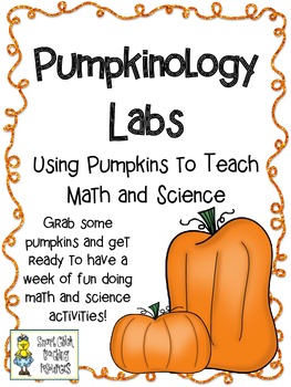 Preview of PUMPKINOLOGY LABS (Set of 8): Using Pumpkins to Teach Math/Science