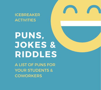 Preview of PUNS- Fun icebreaker jokes & riddles- List of Puns for Students & Staff- Q&A