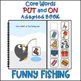 PUT and ON Adapted Interactive Book "Funny Fishing" | AAC 