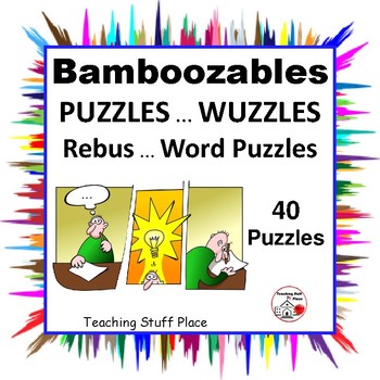 Preview of PUZZLES ⭐ Bamboozables ... WUZZLES ... Rebus ⭐ Word Puzzles Grade 4-5-6