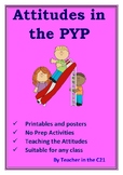 PYP Attitudes Pack  {5 Essential Elements - Attitudes}