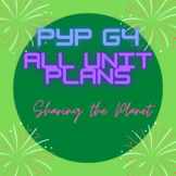 PYP Grade 4 Unit Plan Sharing the planet