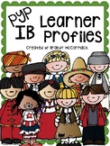 PYP IB Learner Profile Posters & Pennant