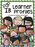 PYP IB Learner Profile Posters & Pennant Version 2
