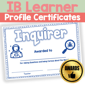 Preview of PYP IB Learner Profile Certificates & Awards Editable