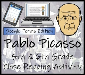 Preview of Pablo Picasso Close Reading Activity Digital & Print | 5th Grade & 6th Grade