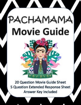 Preview of Pachamama Movie Guide - Google Copy Included