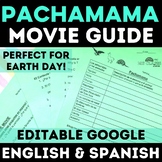 Pachamama Movie Guide for Spanish Class - English & Spanish w/ Key - Earth Day