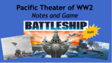 Pacific Theater of WW2 Battleship Notes Game
