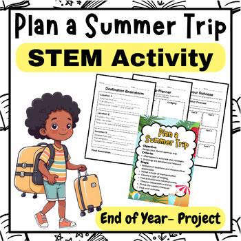 Preview of Pack Your Bags for Learning: End-of-Year Summer Trip STEM Activity-(Grades 2-4)