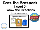 Pack the Backpack Level 2: Following Directions Task for L