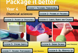 Primary Connections Package It Better-Chem. Science WHOLE 