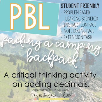 Preview of Packing a Camping Backpack PBL | Adding Decimal Project Based Learning 