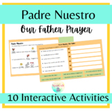 Padre Nuestro Our Father Prayer Spanish Interactive Activi