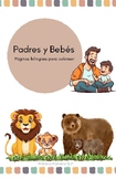 Padres y Bebés: Bilingual coloring pages