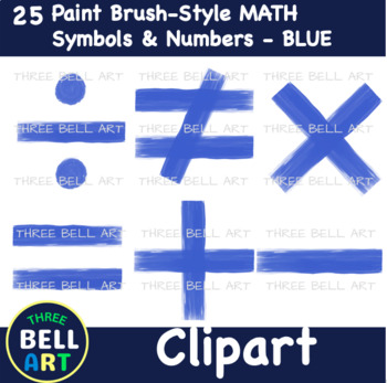 Preview of Paint Brush-Style Modern NUMBERS & MATH Symbols Clipart BLUE