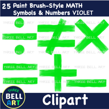 Preview of Paint Brush-Style Modern NUMBERS & MATH Symbols Clipart - GREEN