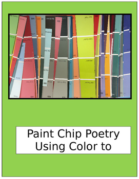 Preview of Paint Chip Poetry:  Using Color to Create Mood