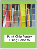 Paint Chip Poetry:  Using Color to Create Mood